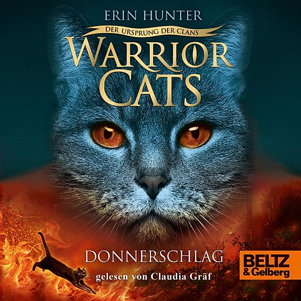 Warrior Cats - Warrior Cats - Der Ursprung der Clans. Donnerschlag, Erin Hunter