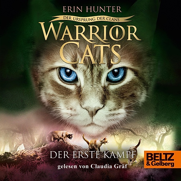 Warrior Cats - Warrior Cats - Der Ursprung der Clans. Der erste Kampf, Erin Hunter