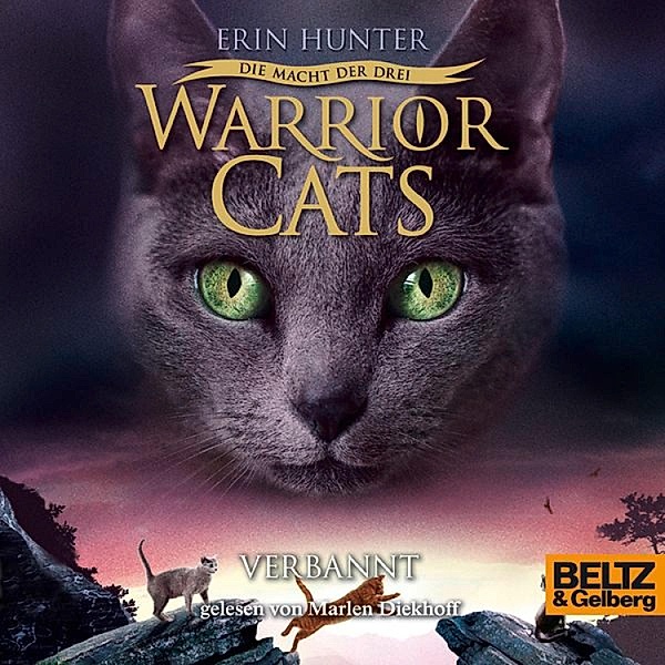 Warrior Cats - Warrior Cats - Die Macht der drei. Verbannt, Erin Hunter