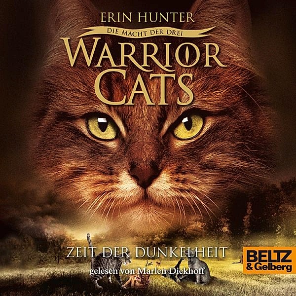 Warrior Cats - Warrior Cats - Die Macht der drei. Zeit der Dunkelheit, Erin Hunter
