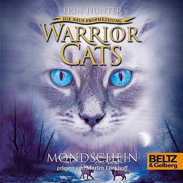 Warrior Cats - Warrior Cats - Die neue Prophezeiung. Mondschein, Erin Hunter