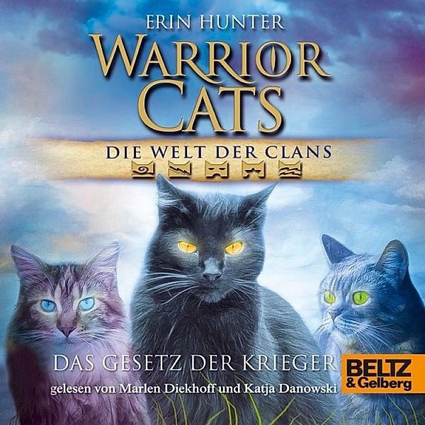 Warrior Cats - Warrior Cats - Die Welt der Clans: Das Gesetz der Krieger, Erin Hunter
