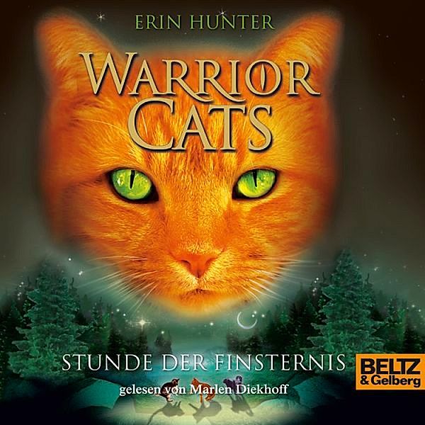 Warrior Cats - Warrior Cats. Stunde der Finsternis, Erin Hunter