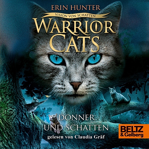 Warrior Cats - Warrior Cats - Vision von Schatten. Donner und Schatten, Erin Hunter