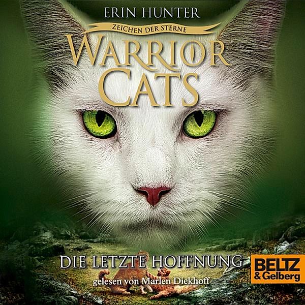 Warrior Cats - Warrior Cats - Zeichen der Sterne. Die letzte Hoffnung, Erin Hunter