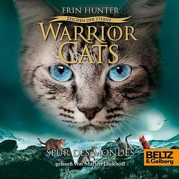 Warrior Cats - Warrior Cats - Zeichen der Sterne. Spur des Mondes, Erin Hunter