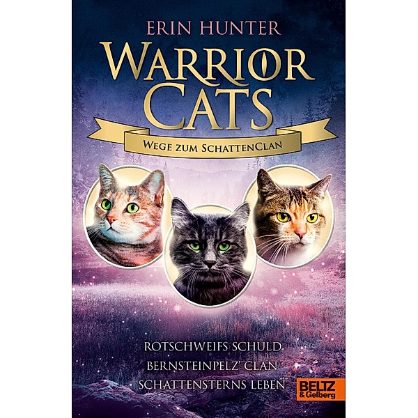 Warrior Cats - Wege zum SchattenClan, Erin Hunter