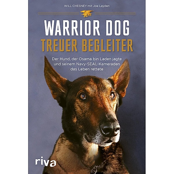 Warrior Dog - Treuer Begleiter, Will Chesney