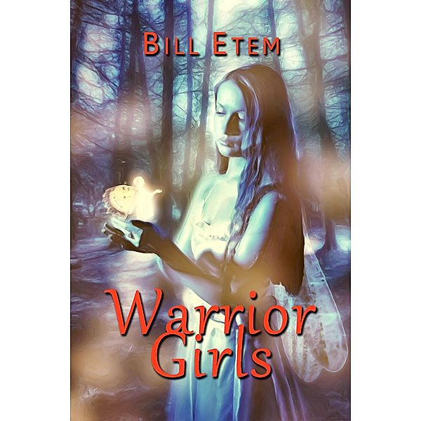 `Warrior Girls', Bill Etem