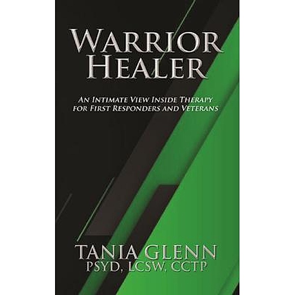 Warrior Healer, Tania Glenn