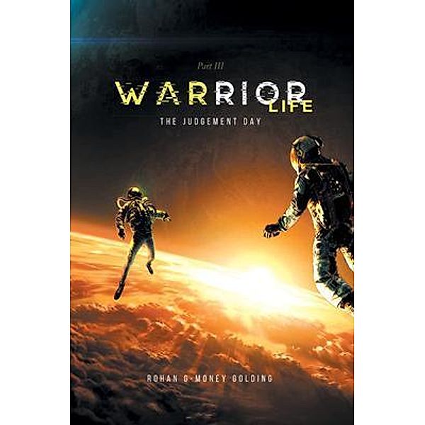 Warrior Life 3 / Quantum Discovery, Rohan G-Money Golding