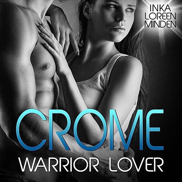 Warrior Lover - 2 - Crome - Warrior Lover 2, Inka Loreen Minden