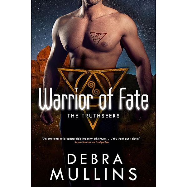 Warrior of Fate / The Truthseers Bd.3, Debra Mullins