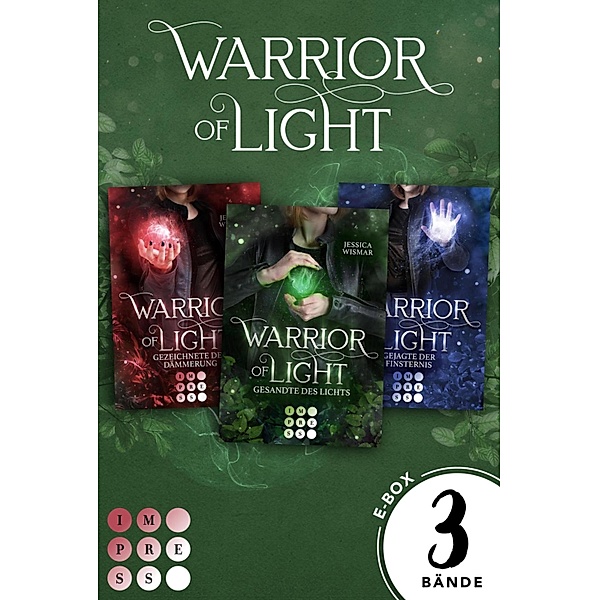 Warrior of Light: Alle Bände der romantischen Fantasy-Trilogie / Warrior of Light, Jessica Wismar