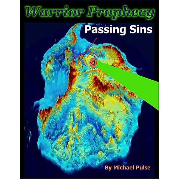 Warrior Prophecy: Passing Sins, Michael Pulse