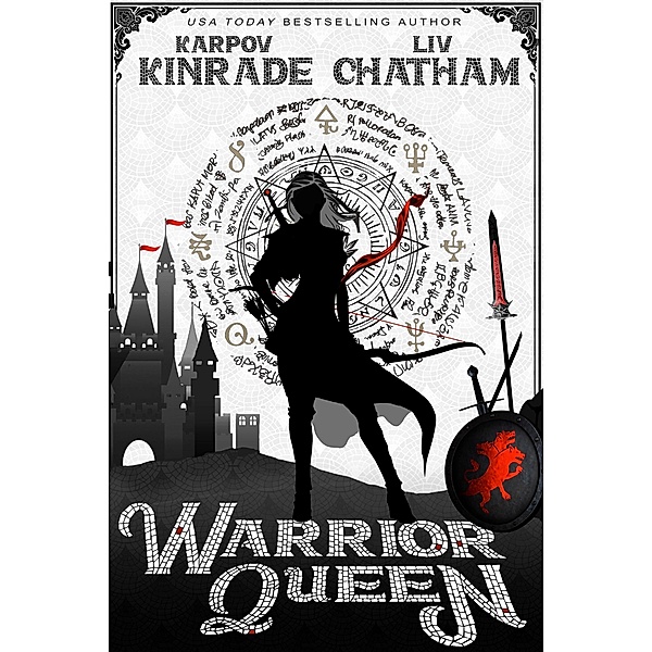 Warrior Queen (Dungeon Queen, #2) / Dungeon Queen, Karpov Kinrade, Liv Chatham
