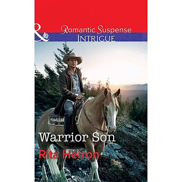 Warrior Son / The Heroes of Horseshoe Creek Bd.4, Rita Herron