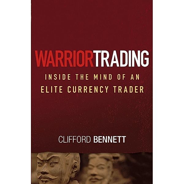 Warrior Trading / Wiley Trading Series, Clifford Bennett
