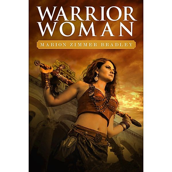 Warrior Woman, Marion Zimmer Bradley