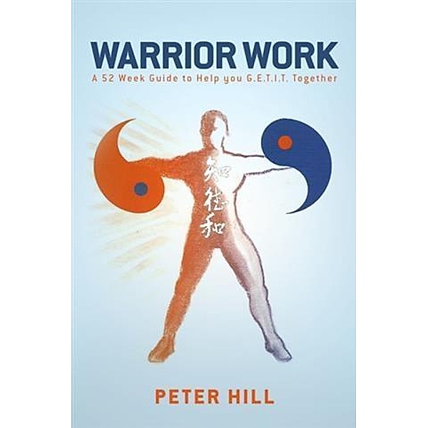 Warrior Work, Peter Hill