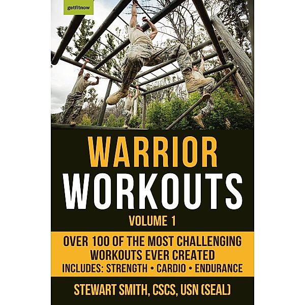 Warrior Workouts, Volume 1, Stewart Smith