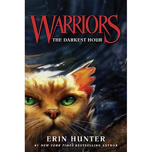 Warriors #6: The Darkest Hour / Warriors: The Prophecies Begin Bd.6, Erin Hunter