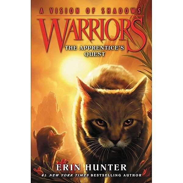 Warriors: A Vision of Shadows #1: The Apprentice's Quest / Warriors: A Vision of Shadows Bd.1, Erin Hunter