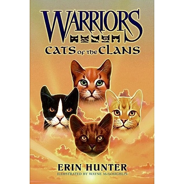 Warriors, Cats of the Clans, Erin Hunter