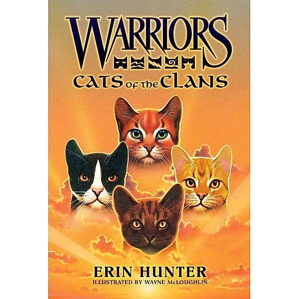 Warriors: Cats of the Clans / Warriors Field Guide, Erin Hunter