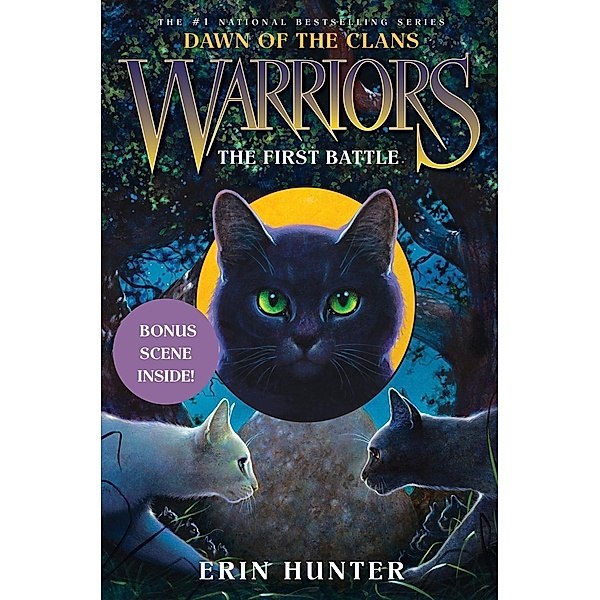 Warriors: Dawn of the Clans #3: The First Battle / Warriors: Dawn of the Clans Bd.3, Erin Hunter