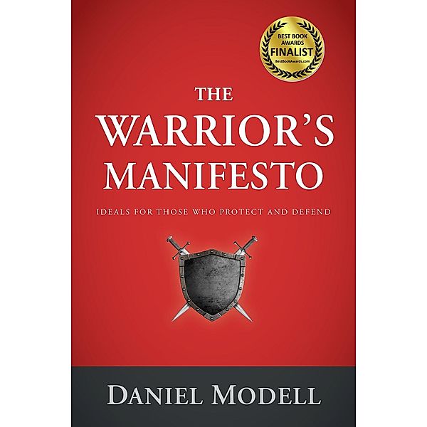 Warrior's Manifesto, Daniel Modell