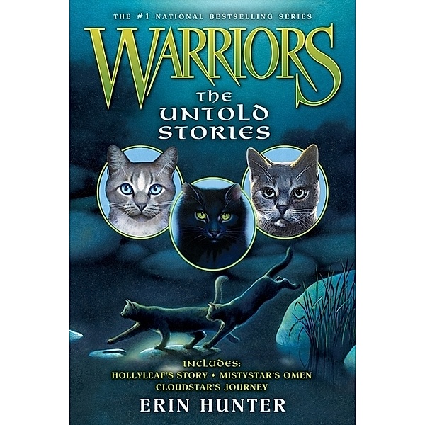Warriors Novella / 1, 2 & 3 / Warriors: The Untold Stories, Erin Hunter
