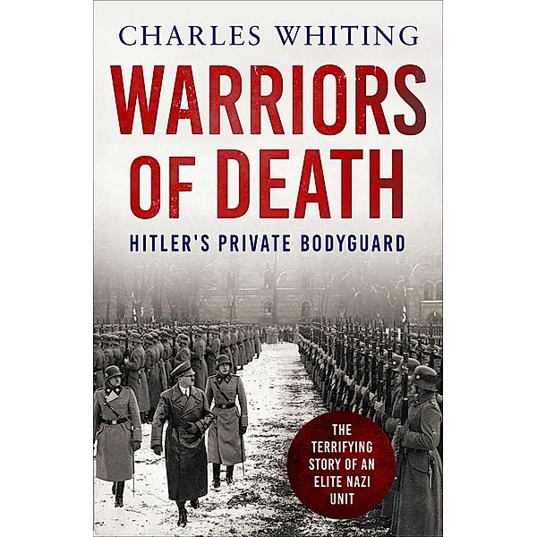 Warriors of Death, Charles Whiting