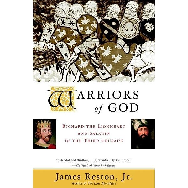 Warriors of God, James Reston