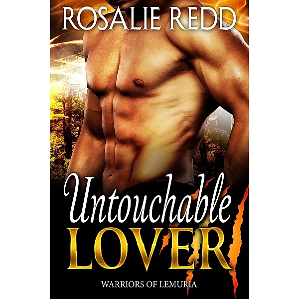 Warriors of Lemuria: Untouchable Lover (Warriors of Lemuria, #1), Rosalie Redd