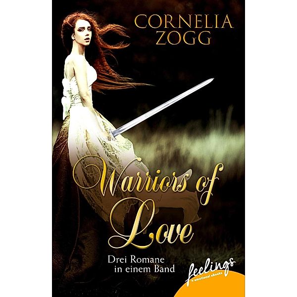 Warriors of Love 1-3, Cornelia Zogg