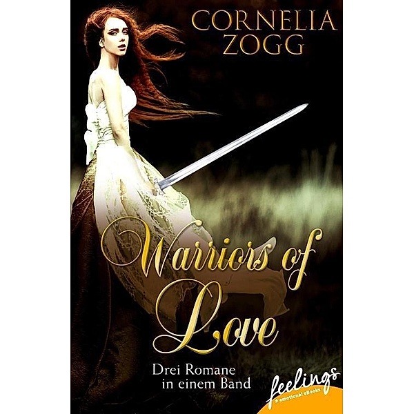 Warriors of Love 1-3, Cornelia Zogg