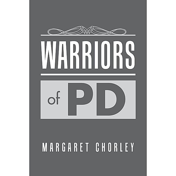 Warriors of Pd, Margaret Chorley