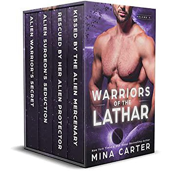 Warriors of the Lathar Collection: Volume 3 / Warriors of the Lathar, Mina Carter