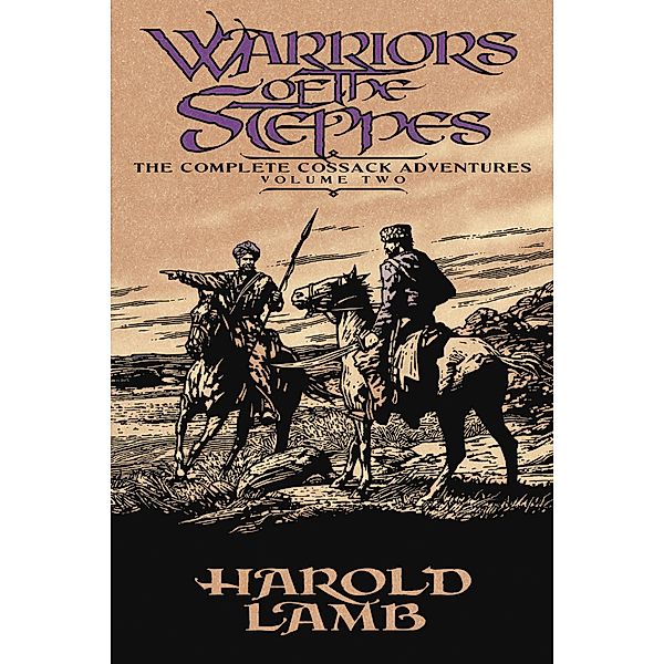 Warriors of the Steppes, Harold Lamb