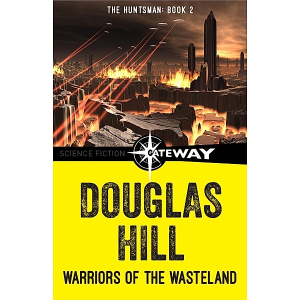 Warriors of the Wasteland, Douglas Hill