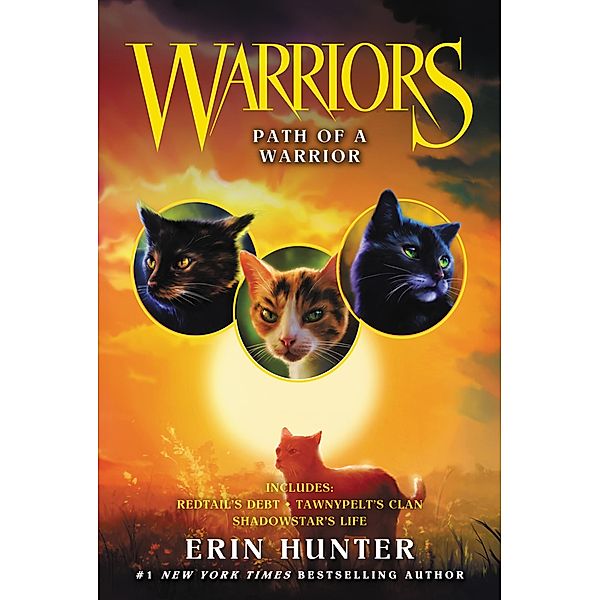 Warriors: Path of a Warrior / Warriors Novella Bd.5, Erin Hunter