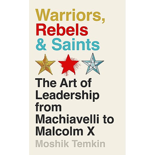 Warriors, Rebels and Saints, Moshik Temkin