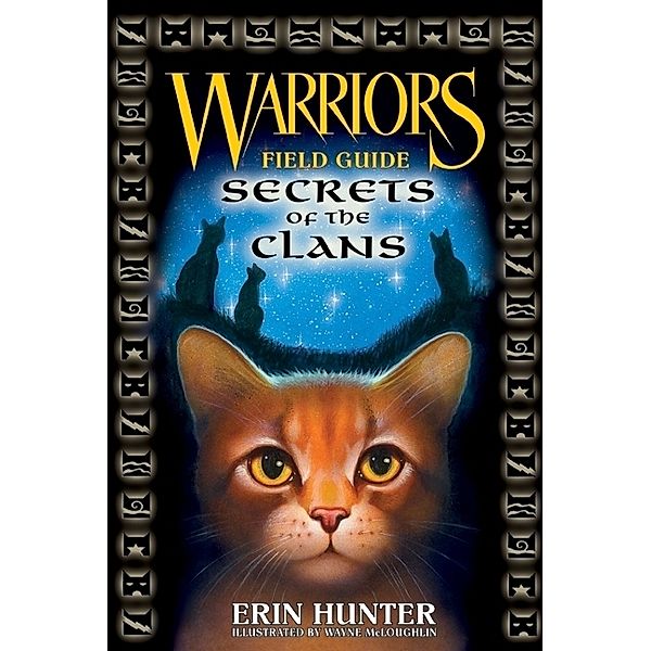 Warriors, Secrets of the Clans, Erin Hunter