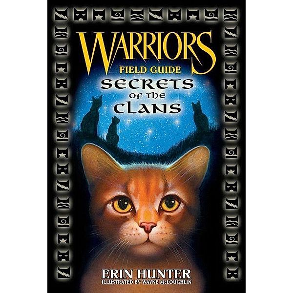 Warriors: Secrets of the Clans / Warriors Field Guide, Erin Hunter
