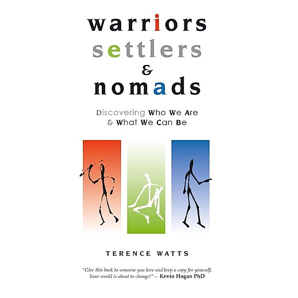 Warriors, Settlers and Nomads, Terence Watts