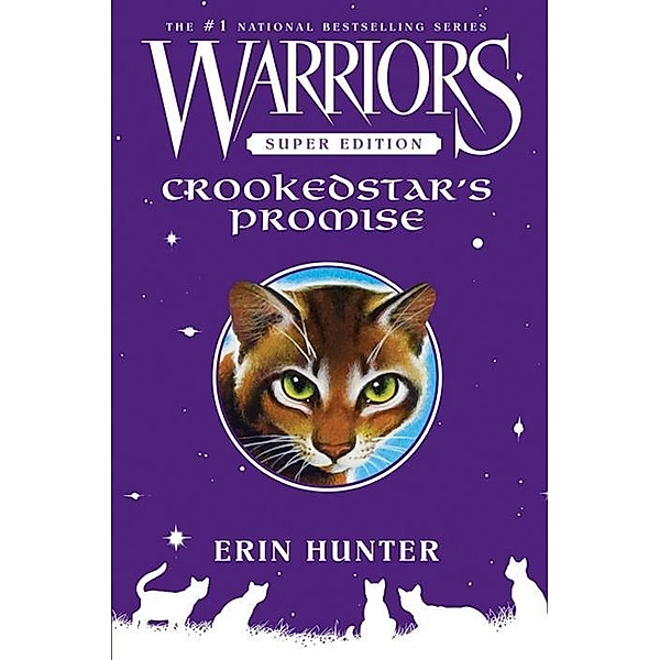 Warriors Super Edition: Crookedstar's Promise / Warriors Super Edition Bd.4, Erin Hunter