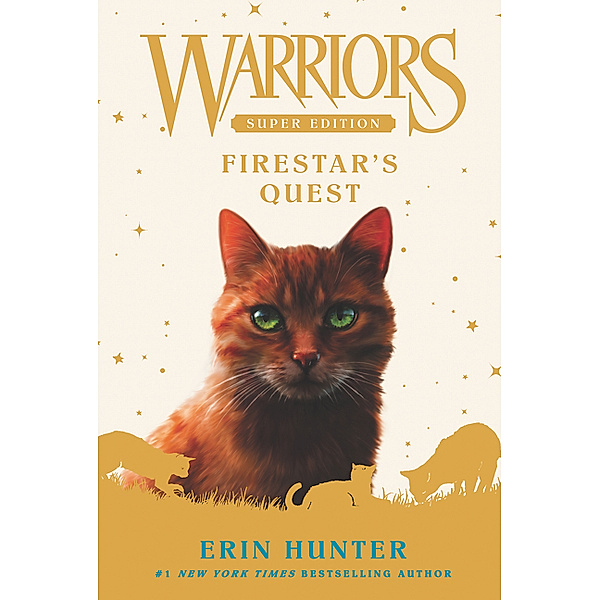 Warriors, Super Edition - Firestar's Quest, Erin Hunter