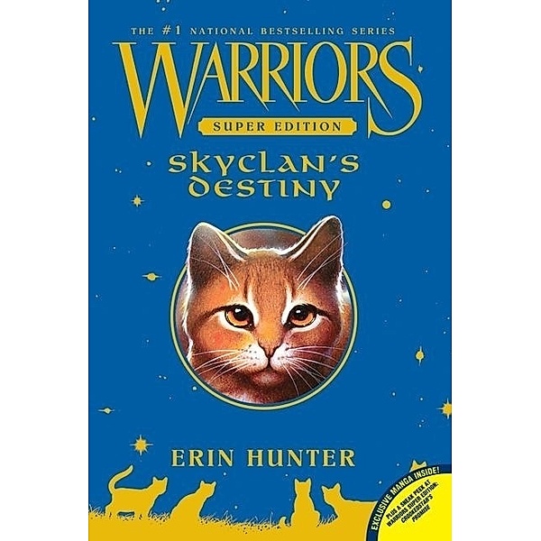 Warriors, Super Edition, SkyClan's Destiny, Erin Hunter