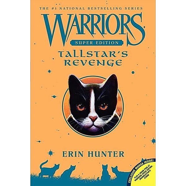Warriors, Super Edition: Tallstar's Revenge, Erin Hunter